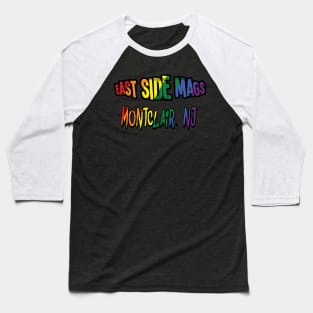 ESM has Pride! Baseball T-Shirt